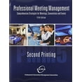 thumbnail image 1 of Pre-Owned Professional Meeting Management: Comprehensive Strategies for Meetings, Conventions and Events (Paperback) 0757552129 9780757552120, 1 of 1