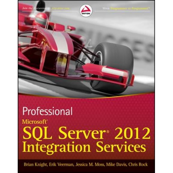 Pre-Owned Professional Microsoft SQL Server 2012 Integration Services (Paperback) 111810112X 9781118101124