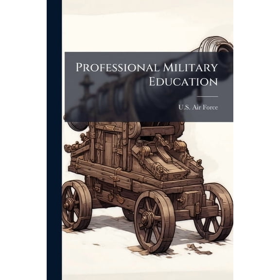 Professional Military Education, (Paperback)
