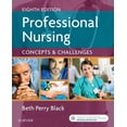 thumbnail image 1 of Professional Nursing: Concepts & Challenges (Paperback) by Beth Black, 1 of 1