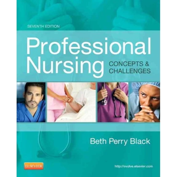 Professional Nursing: Concepts & Challenges (Paperback) by Beth Black