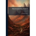thumbnail image 1 of Professional Paper; Volume 40 (Paperback), 1 of 1