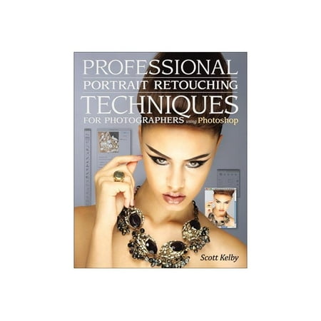 Professional Portrait Retouching Techniques for Photographers Using Photoshop - reference book - English