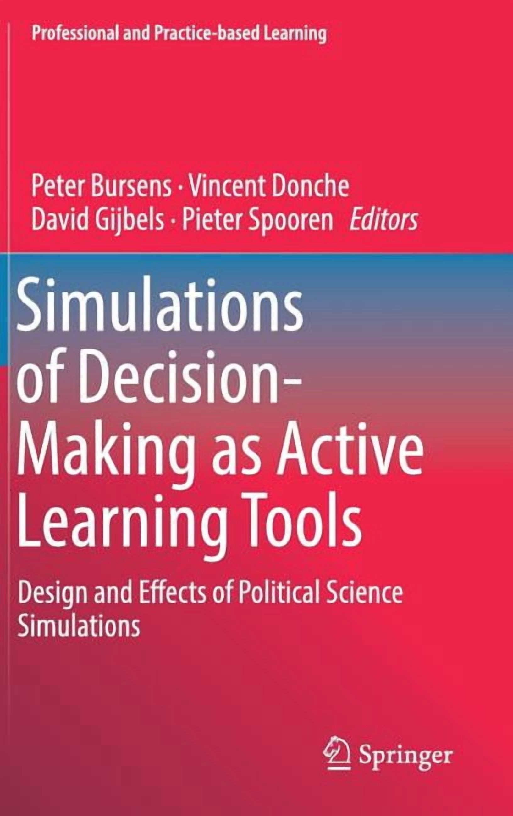 Professional and Practice-Based Learning Simulations of Decision-Making ...