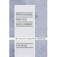 thumbnail image 1 of Professional Practice Development: Meeting the Competitive Challenge, (Hardcover), 1 of 1