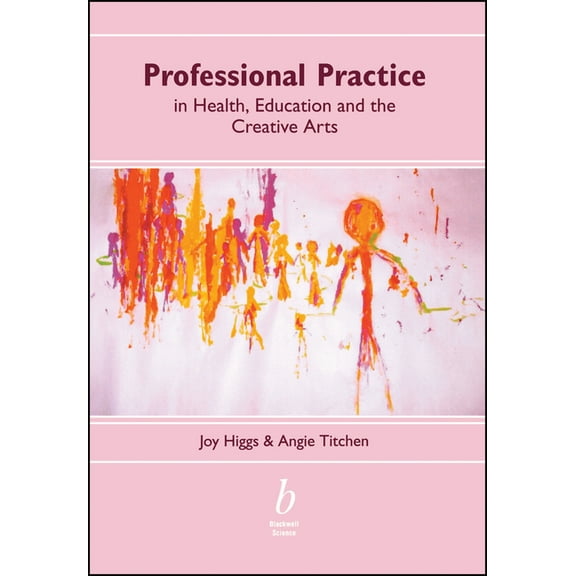 Professional Practice in Health, (Paperback)