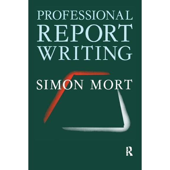 Professional Report Writing, (Paperback)