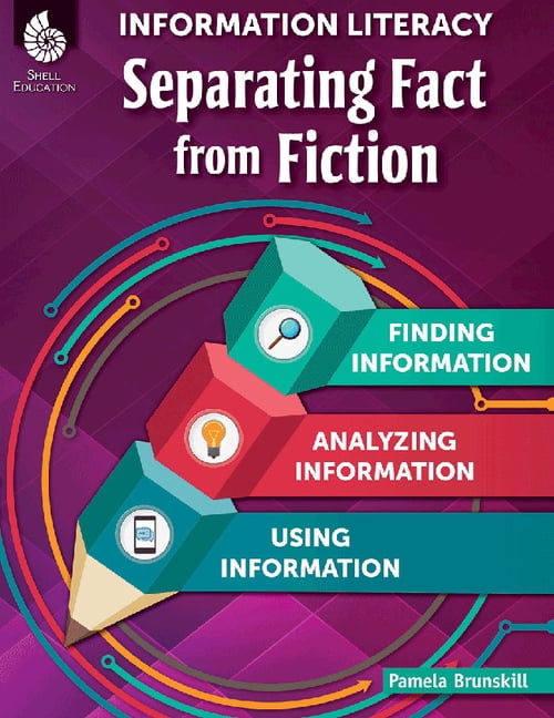 Professional Resources Information Literacy Separating Fact from