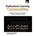 thumbnail image 1 of Professional Resources: Professional Learning Communities: Using Data in Decision Making: Using Data in Decision Making to Improve Student Learning (Paperback), 1 of 1
