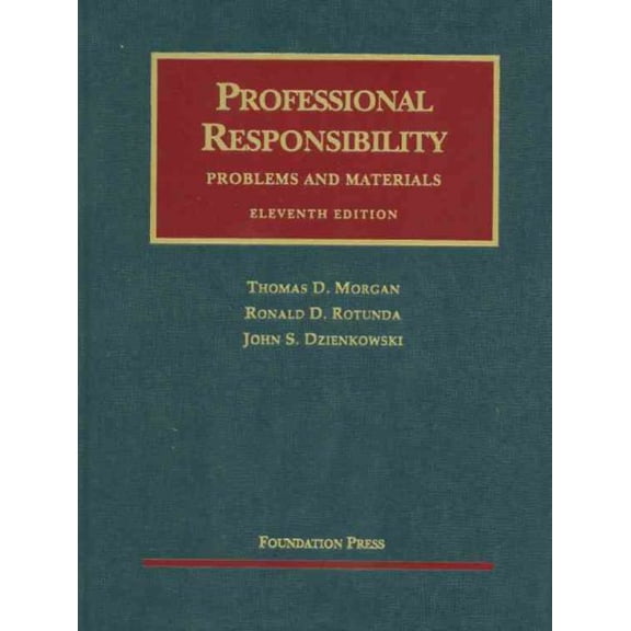 Pre-Owned Professional Responsibility (University Casebook Series) (Hardcover) 1599418541 9781599418544