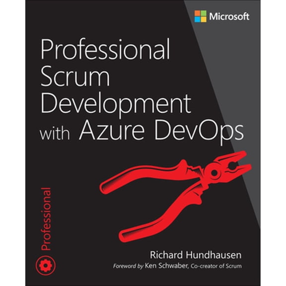 Pre-Owned Professional Scrum Development with Azure Devops (Paperback) 0136789234 9780136789239