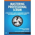 thumbnail image 1 of The Professional Scrum Mastering Professional Scrum: A Practitioners Guide to Overcoming Challenges and Maximizing the Benefits of Agility, (Paperback), 1 of 1