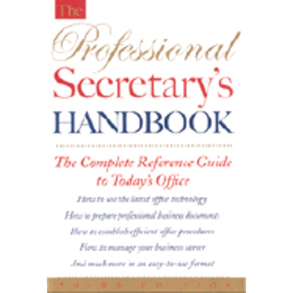 Pre-Owned The Professional Secretary's Handbook (Hardcover) 0395696216 9780395696217