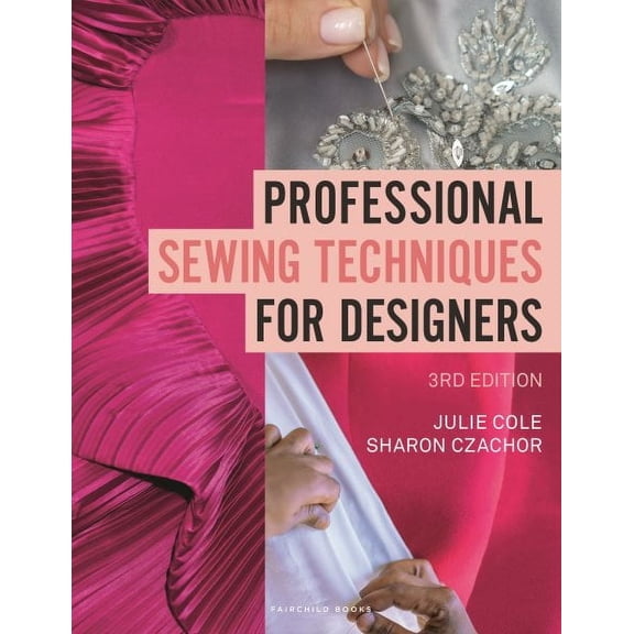 Professional Sewing Techniques for Designers: Bundle Book + Studio Access Card (Other)