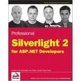 thumbnail image 1 of Pre-Owned Professional Silverlight 2 for ASP. NET Developers 9780470277751, 1 of 1