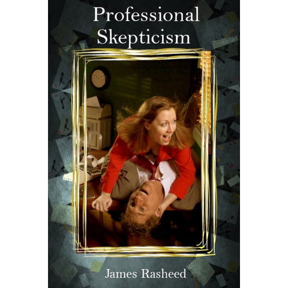 Professional Skepticism (Paperback)