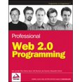 thumbnail image 1 of Pre-Owned Professional Web 2.0 Programming (Paperback) 0470087889 9780470087886, 1 of 1
