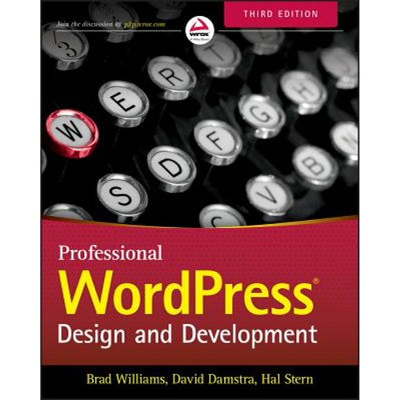 Pre-Owned Professional Wordpress: Design and Development (Paperback) 1118987241 9781118987247