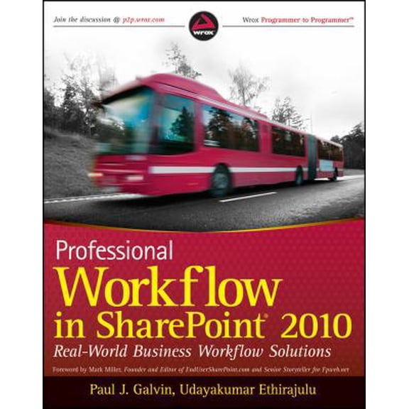 Pre-Owned Professional Workflow in SharePoint 2010: Real World Business Workflow Solutions (Paperback) 0470617888 9780470617885