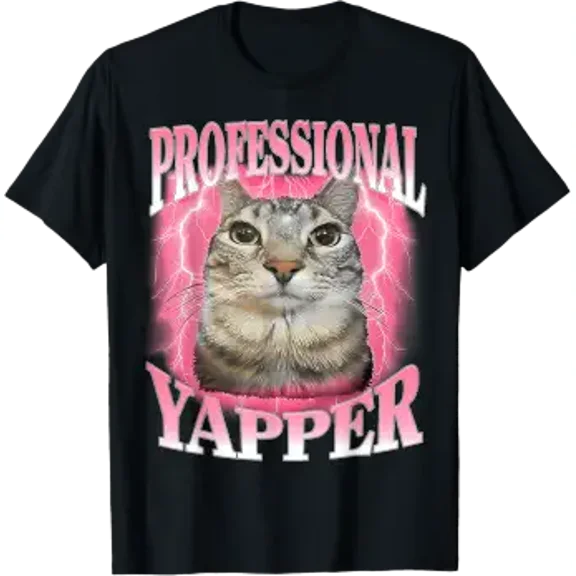 Professional Yapper Cat Funny Oddly Specific Dank Meme T-Shirt