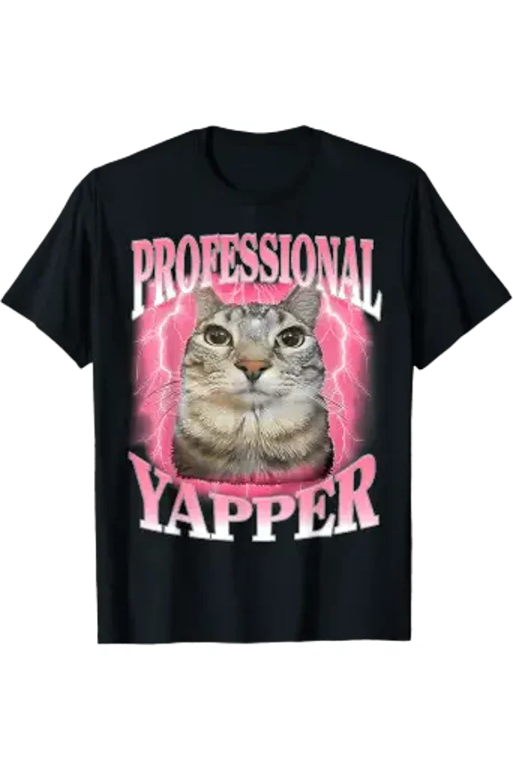 Professional Yapper Cat Funny Oddly Specific Dank Meme T-Shirt
