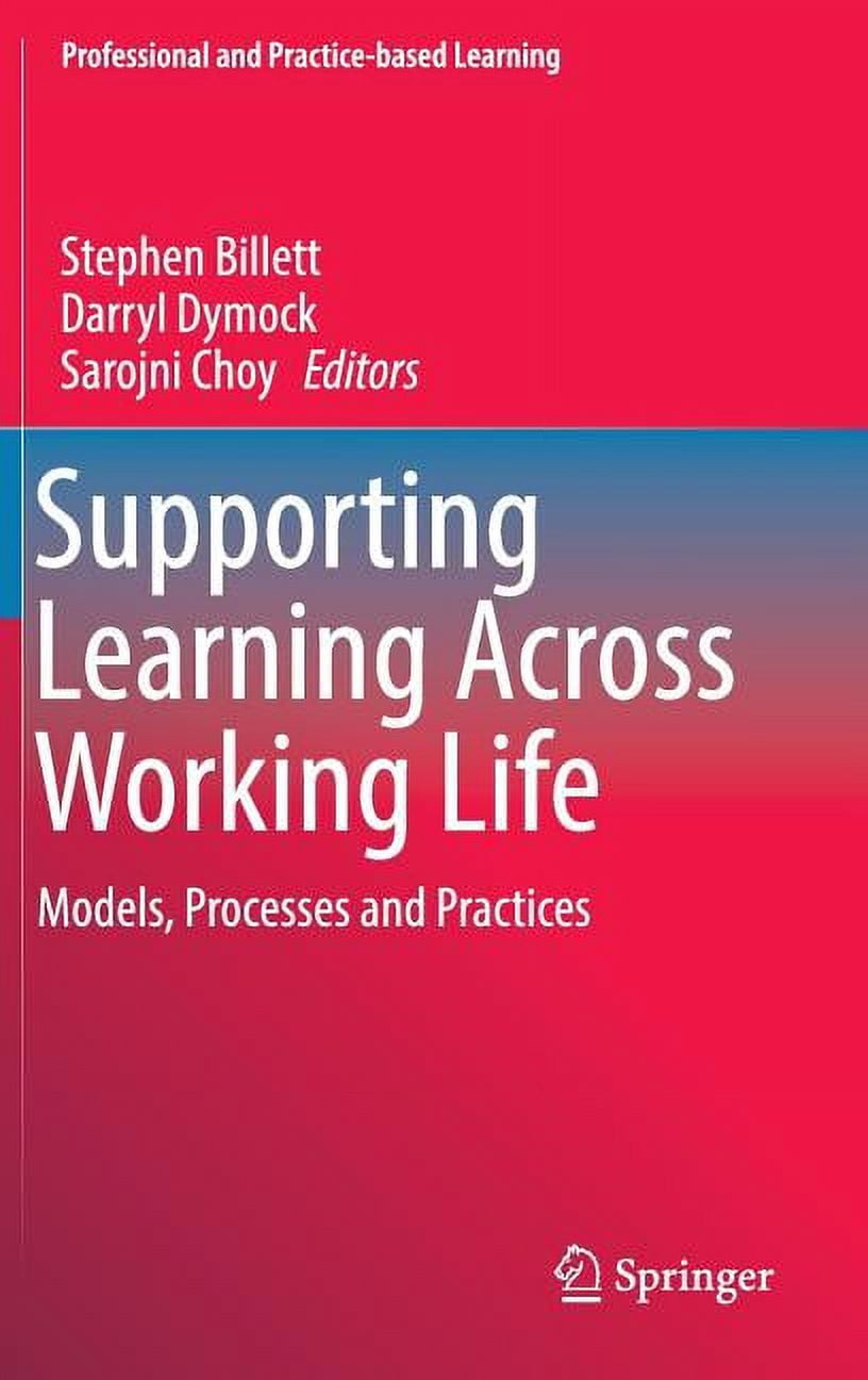 Professional and Practice-Based Learning: Supporting Learning Across ...