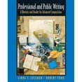 thumbnail image 1 of Pre-Owned Professional and Public Writing: A Rhetoric and Reader for Advanced Composition (Paperback) 0131838857 9780131838857, 1 of 1