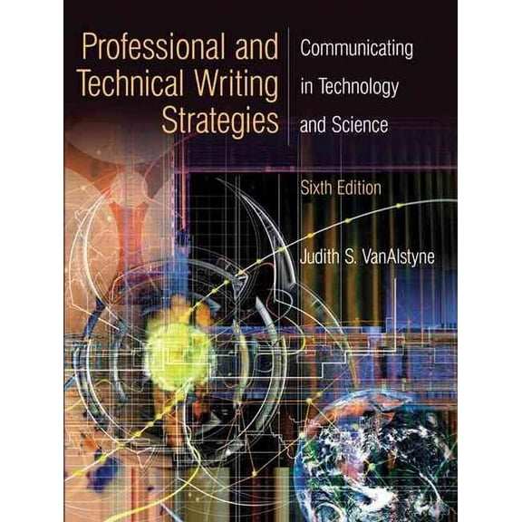 Pre-Owned Professional and Technical Writing (Paperback) by Judith S VanAlstyne