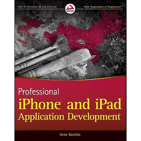 Pre-Owned Professional iPhone and iPad Application Development (Paperback) 0470878193 9780470878194
