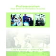 thumbnail image 1 of Pre-Owned Professionalism: Real Skills for Workplace Success (Paperback) 0131714392 9780131714397, 1 of 1