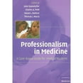 thumbnail image 1 of Pre-Owned Professionalism in Medicine: A Case-Based Guide for Medical Students (Paperback) 0521704928 9780521704922, 1 of 1