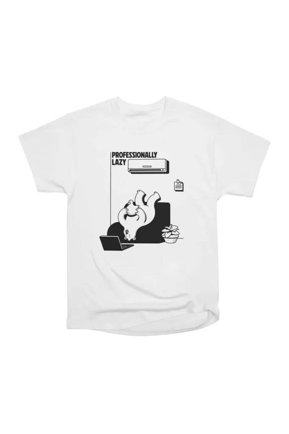 Professionally Lazy T-Shirt Tee Gift For Him Merch For Her Apparel For Friend
