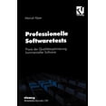 thumbnail image 1 of Professionelle Softwaretests: PRAXIS Der QualitÃ¤tsoptimierung Kommerzieller Software, (Paperback), 1 of 1
