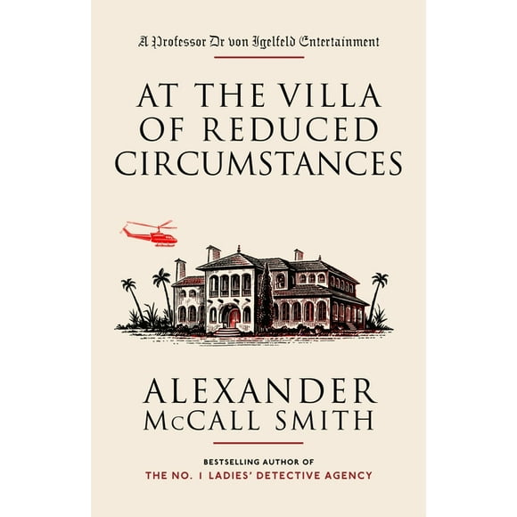 Professor Dr von Igelfeld Series: At the Villa of Reduced Circumstances (Series #3) (Paperback)