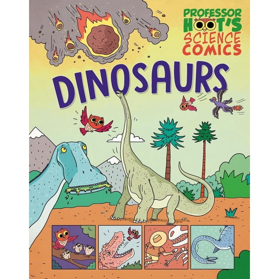 Professor Hoot's Science Comics: Dinosaurs