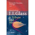 thumbnail image 1 of Professor I. I. Glass: A Tribute and Memorial, (Hardcover), 1 of 1