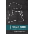 thumbnail image 1 of Professor Schmoot Has Lost His Keys Again (Hardcover), 1 of 1
