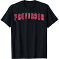 thumbnail image 1 of Professor T-Shirt, 1 of 4
