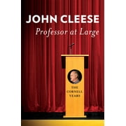 Professor at Large The Cornell Years, Hardcover