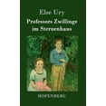 thumbnail image 1 of Professors Zwillinge im Sternenhaus (Hardcover), 1 of 1