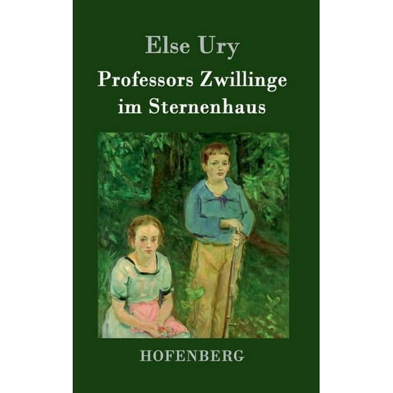 Professors Zwillinge im Sternenhaus (Hardcover)