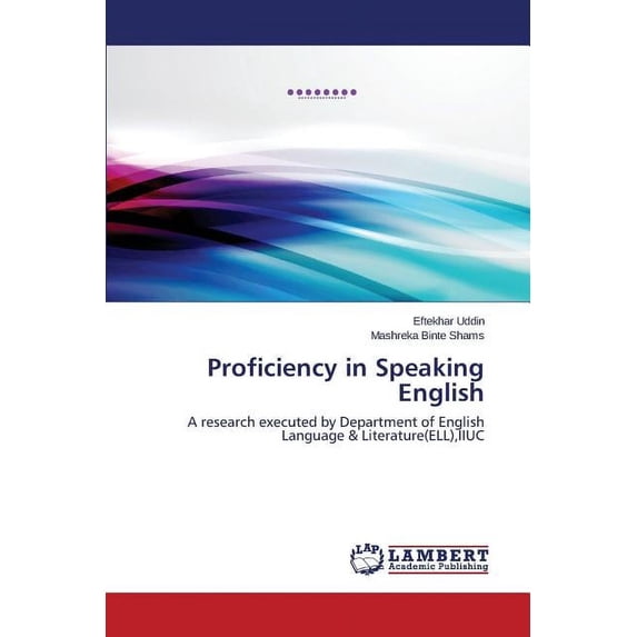 Proficiency in Speaking English (Paperback)