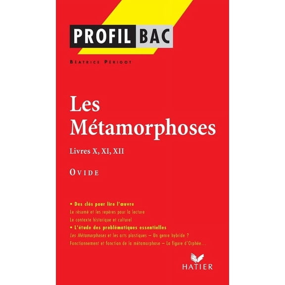 Profil - Ovide: Les Mtamorphoses, Livres X, XI, XII, (Paperback)