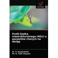 thumbnail image 1 of Profil bialka niestrukturalnego (NS1) u pacjentów chorych na dengę (Paperback), 1 of 1
