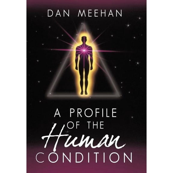 Profile of the Human Condition, (Hardcover)