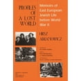 thumbnail image 1 of Pre-Owned Profiles of a Lost World: Memoirs of East European Jewish Life before World War II (Hardcover) 0814327842 9780814327845, 1 of 1