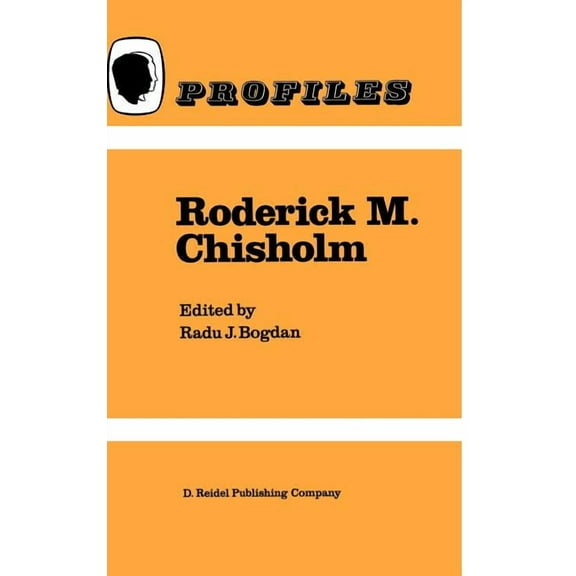 Profiles Roderick M. Chisholm, Book 7, (Hardcover)