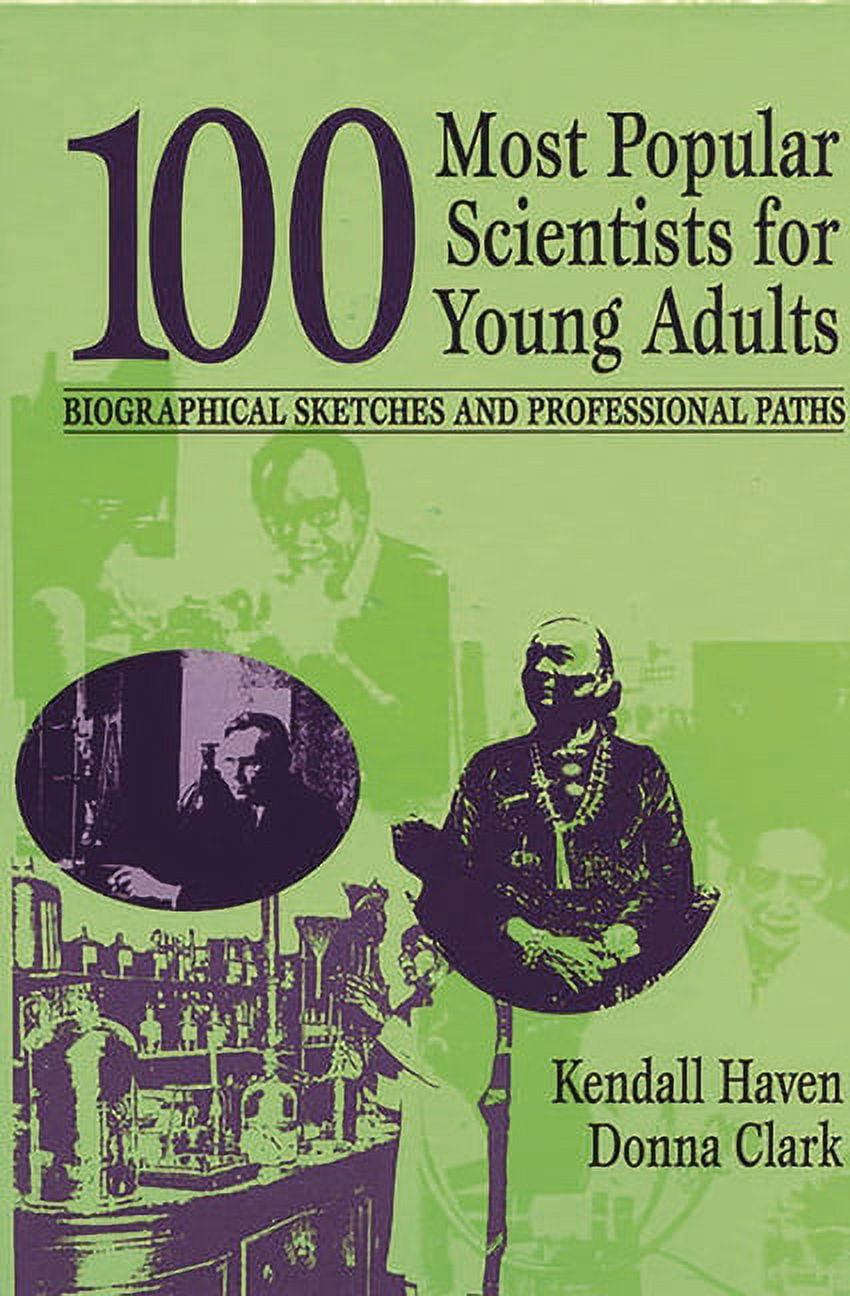 Profiles and Pathways: 100 Most Popular Scientists for Young Adults: Biographical Sketches and Professional Paths (Hardcover)