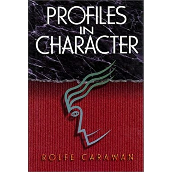 Pre-Owned Profiles in Character (Hardcover) 0965162400 9780965162401
