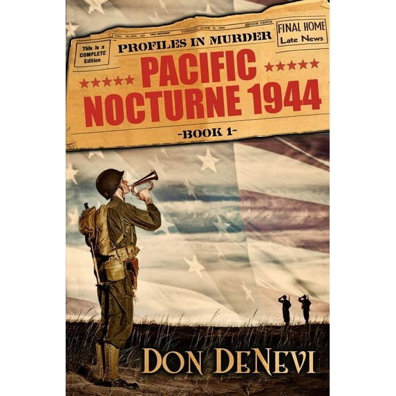 Profiles in Murder Pacific Nocturne, 1944, Book 1, (Paperback)